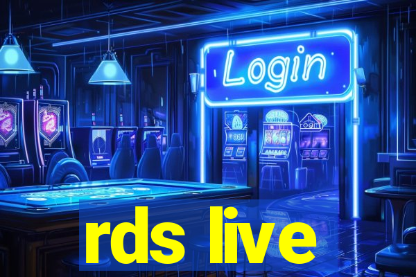 rds live